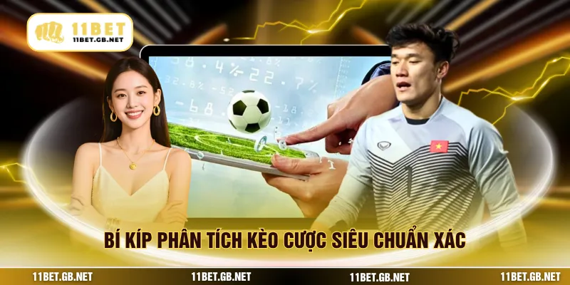 Bí kíp phân tích kèo cược siêu chuẩn xác