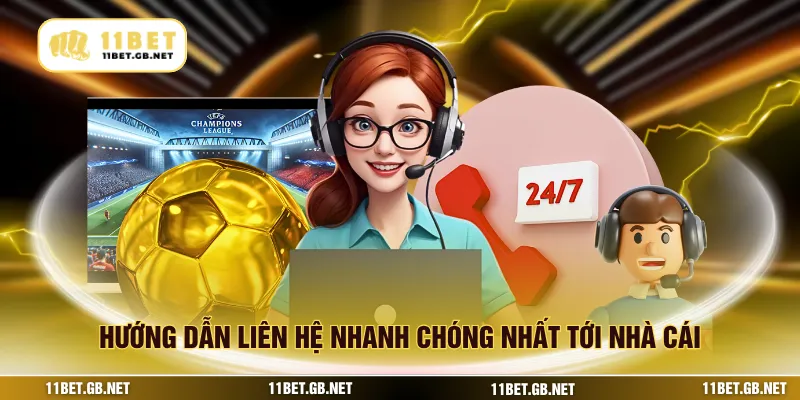 Hướng dẫn liên hệ nhanh chóng nhất tới nhà cái