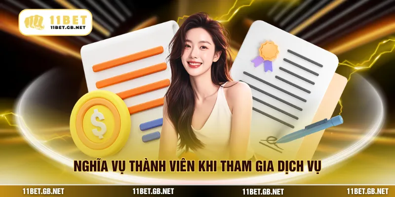 Nghĩa vụ thành viên khi tham gia dịch vụ
